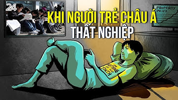 Báo động người trẻ châu Á phải đối mặt với tỉ lệ thất nghiệp cao kỷ lục| VTV24