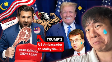 Donald Trump's New US Ambassador to Malaysia (?)